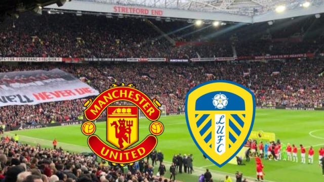 2 ช่องทางชมสด !! แมนเชสเตอร์ ยูไนเต็ด ปะทะ ลีดส์ ยูไนเต็ด